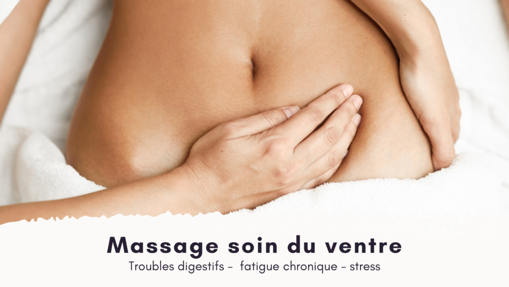 massage soin du ventre troubles digestifs fatigue stress