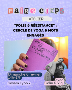 Folie & résistance cercle de yoga et mots engagés