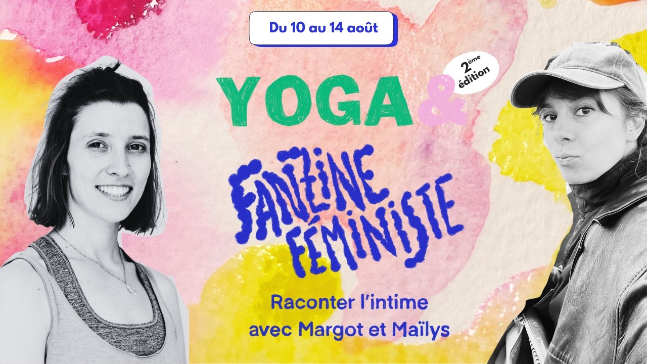 retraite yoga fanzine féministe drome lyon