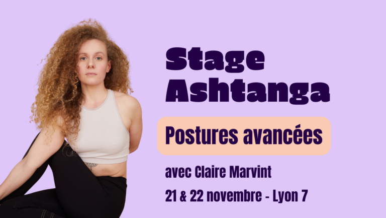Stage Ashtanha Postures avancées Claire Marvint Lyon