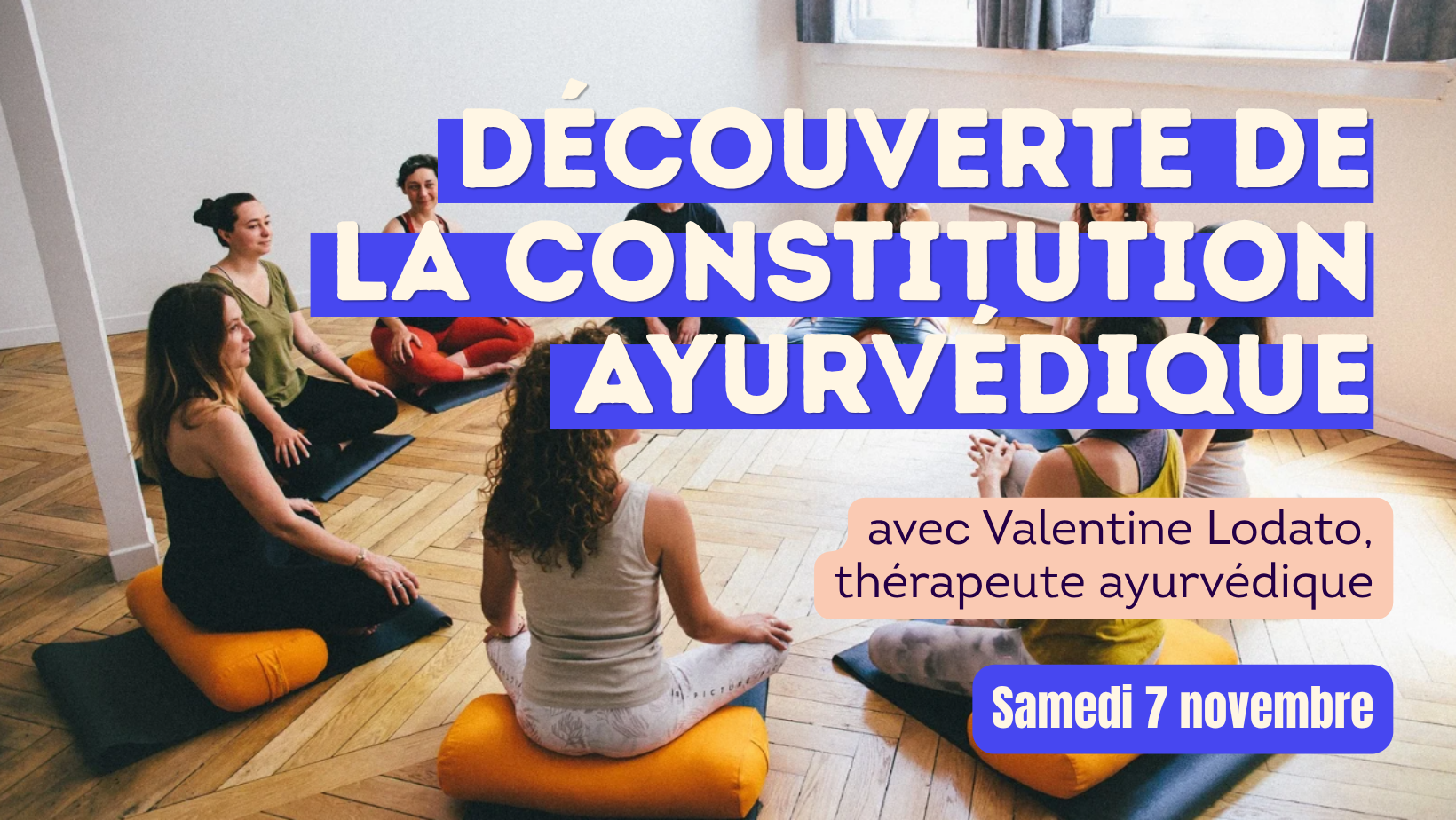 Atelier Constitution Ayurvédique Lyon