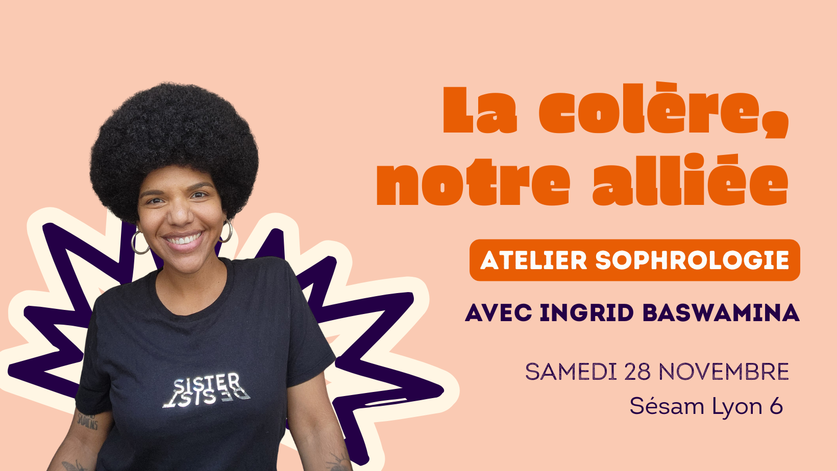 Atelier sophrologie la colère notre alliée Ingrid Baswamina Lyon 6